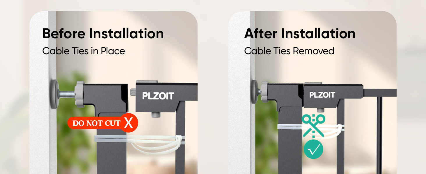 Do not cut the cable ties before installation