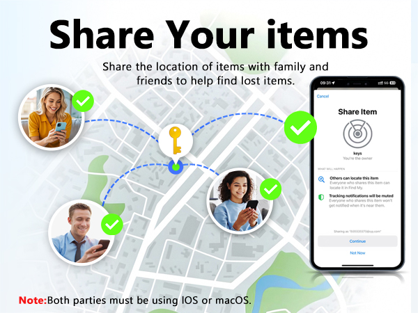 Text reads 'Share Your items' and 'Share the location of items with family and friends' and 'Note:Both parties must be using iOS or macOS'. Map interface showing location sharing functionality.