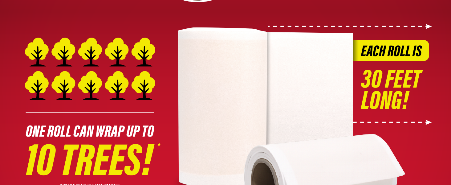 Catchmaster tree shield roll wraps up to 10 trees, with each roll measuring 30 feet long