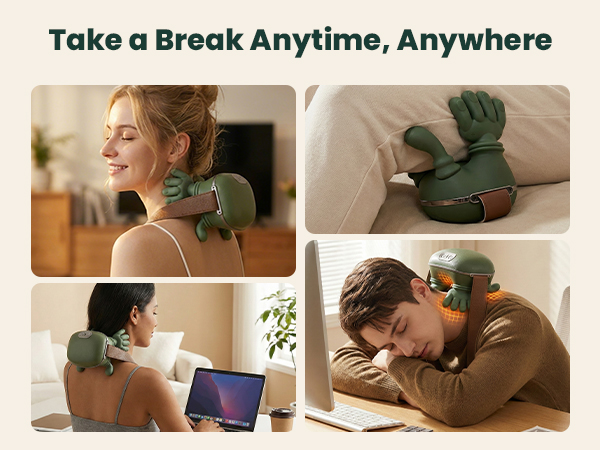 Take a Break Anytime,Anywhere