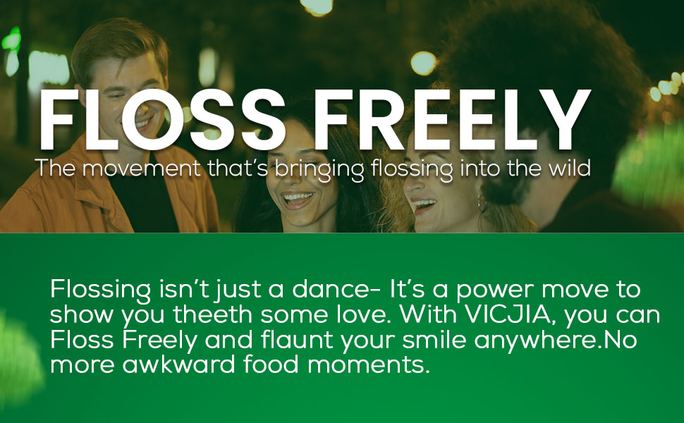 floss freely