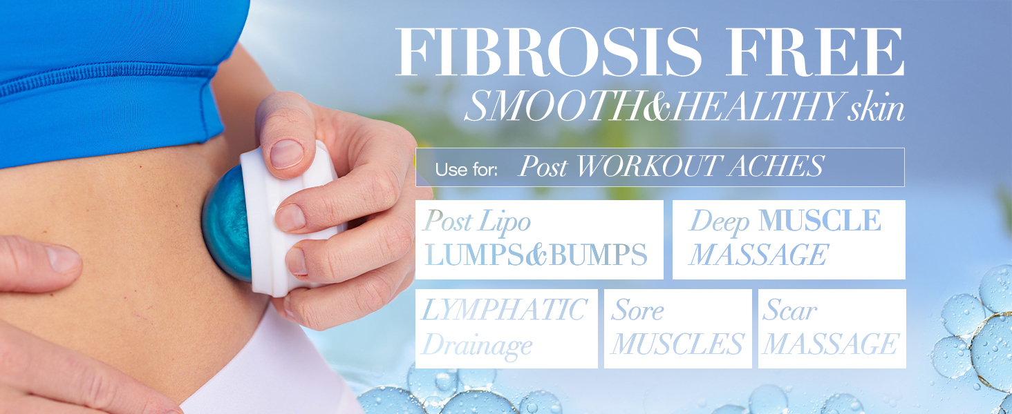 Fibrosis Massager post lipo