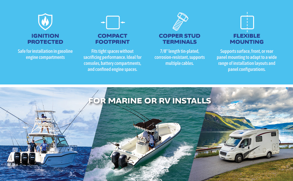 ignition protected, compact footprint, copper stud terminals, flexible mounting, rv or marine
