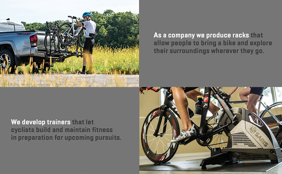 We produce bike racks and develop trainers for cyclists