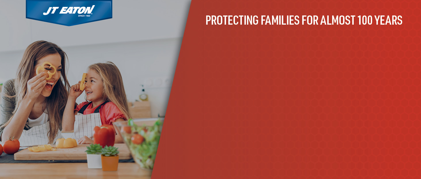 Protecting families for almost 100 years.