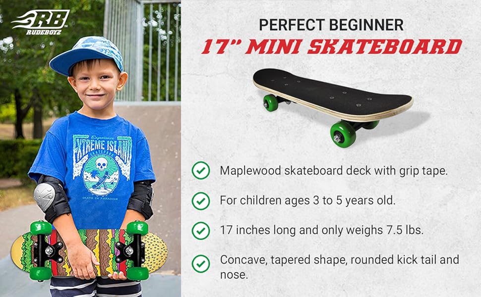 Boy holding perfect beginner 17 inch mini skateboard.