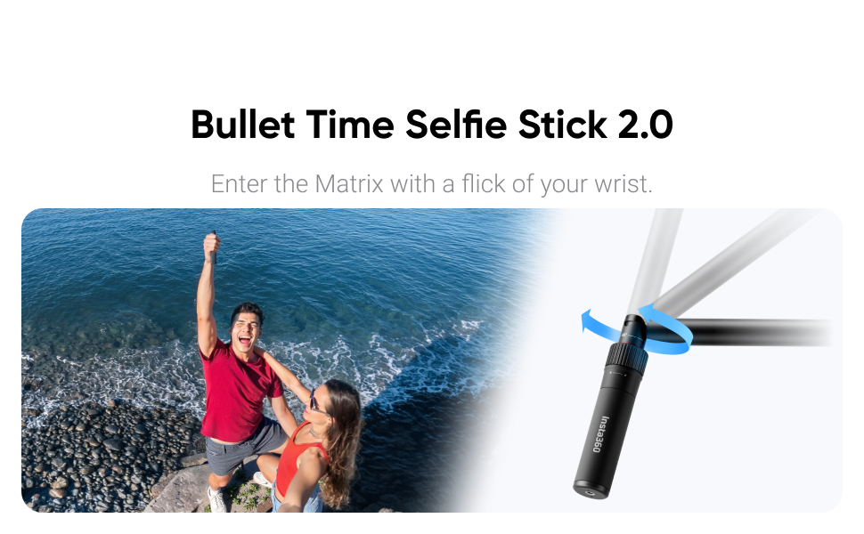 Insta360 Bullet Time Selfie Stick 2.0Time-lapse