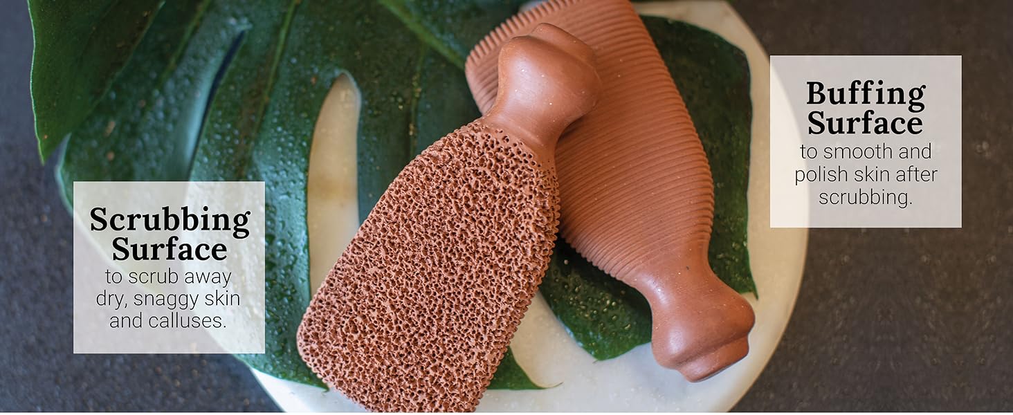 Terra-Cotta Foot Scrubber with two unique surfaces to scrub away dry skin and to buff skin smooth