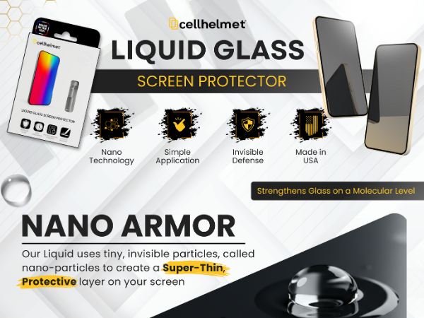 cellhelmet Liquid Glass Screen Protector Protects Samsung Apple Motorola and Google Screens