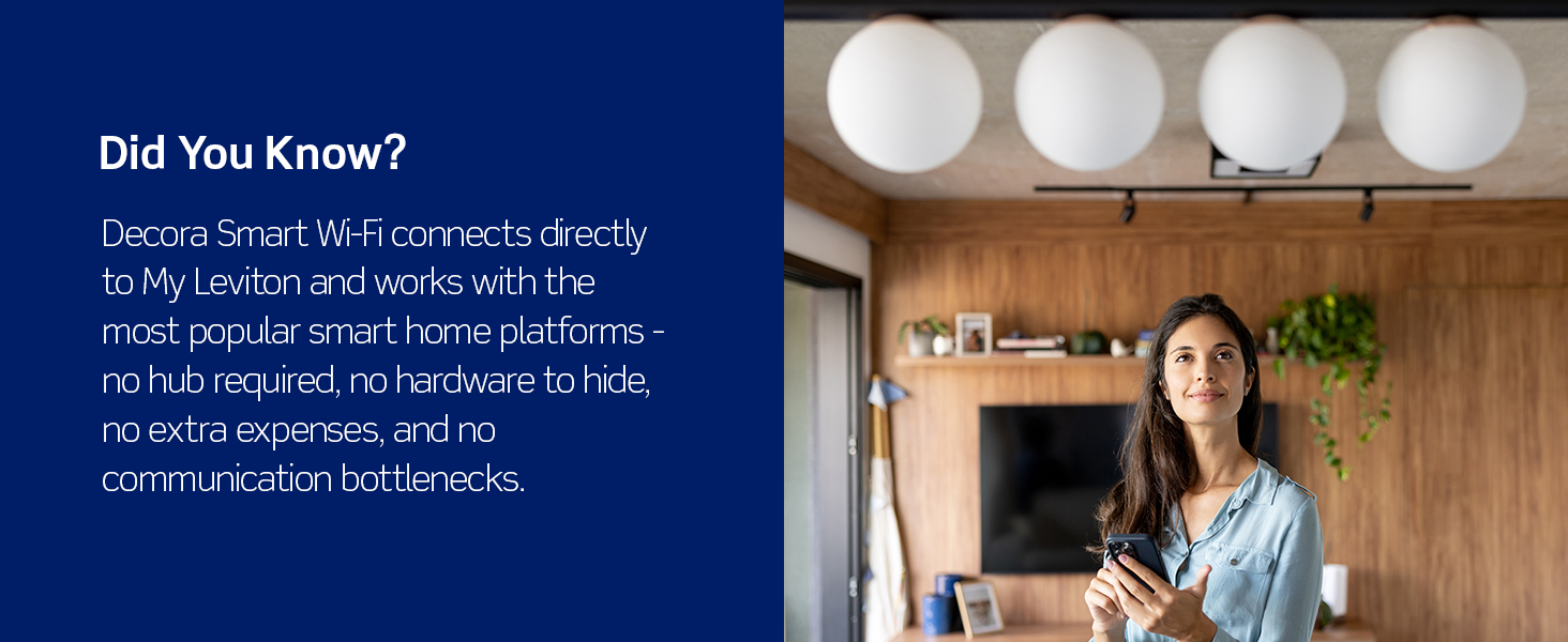 Decora Smart Wi-Fi connects directly to My Leviton