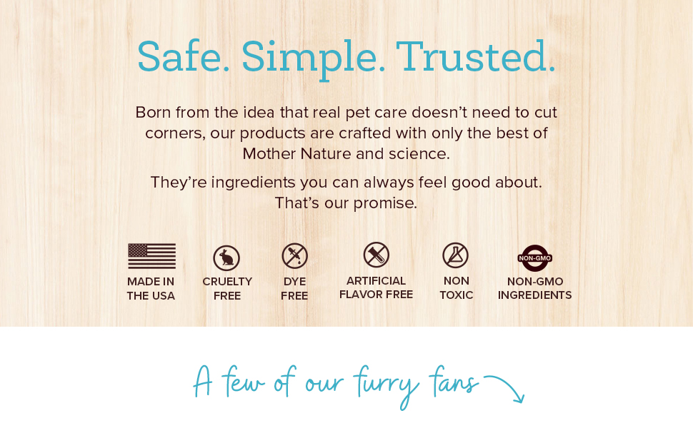 Our pet water additive for dogs and cats is made with ingredients you can feel good about. 