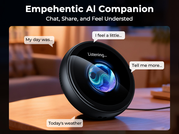 Text reads 'Empehentic AI Companion' and 'Chat, Share, and Feel Understood'. Smart device with blue glowing interface displayed on wooden surface.