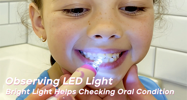 white light allowing parents to assist in observing their child's dental condition. 