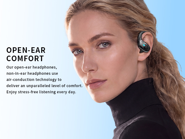 Open-Ear Comfort