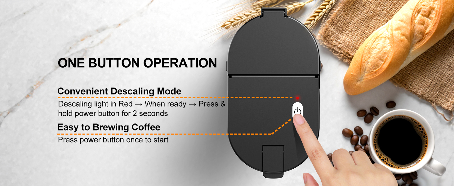 ONE BUTTON OPERATION