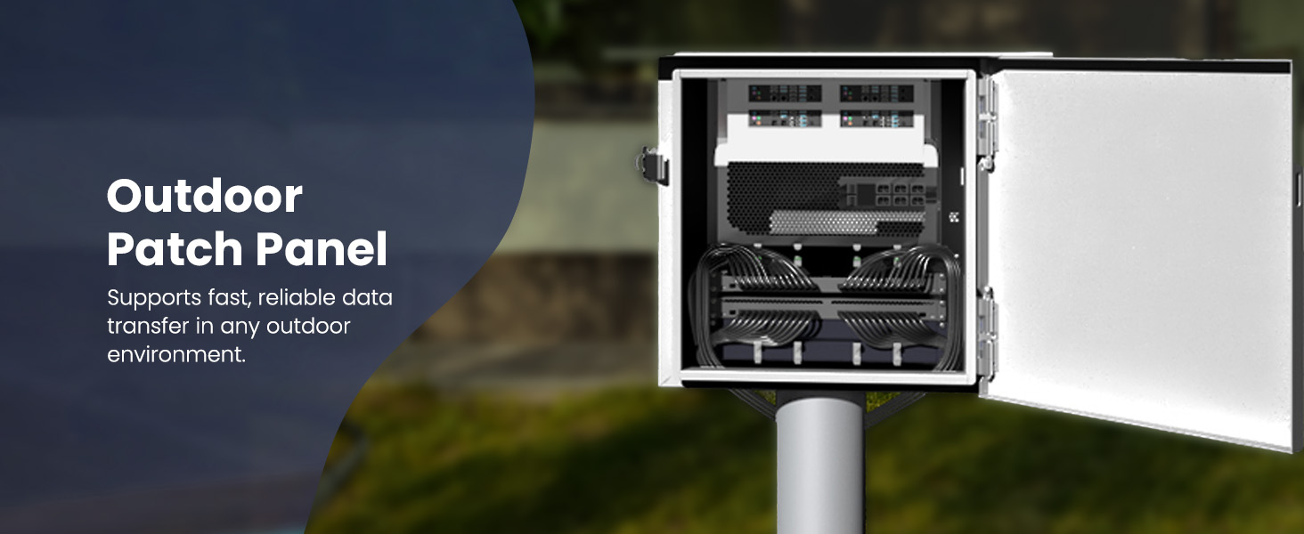 Outdoor Patch Panel Supports fast, reliable data transfer in any outdoor environment