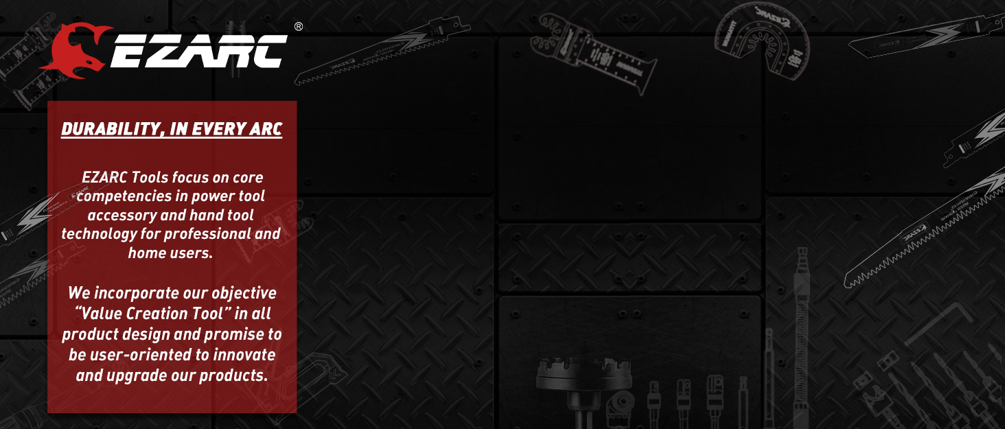 EZARC DURABILITY IN EVERY ARC