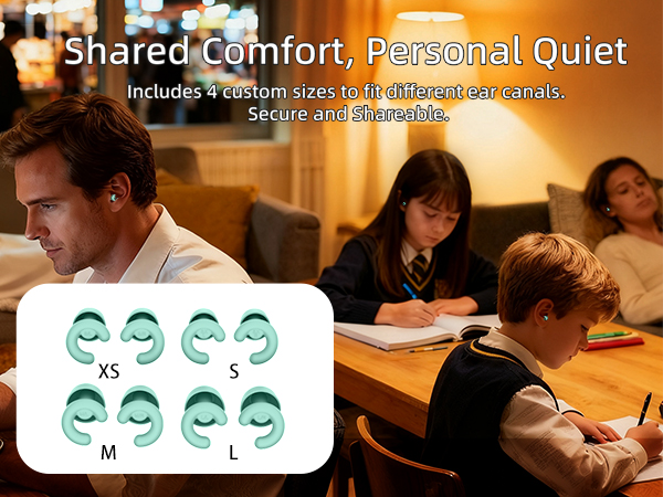 Shared Comfort, Personal Ouiet Includes 4 custom sizes to fit different ear canals. 