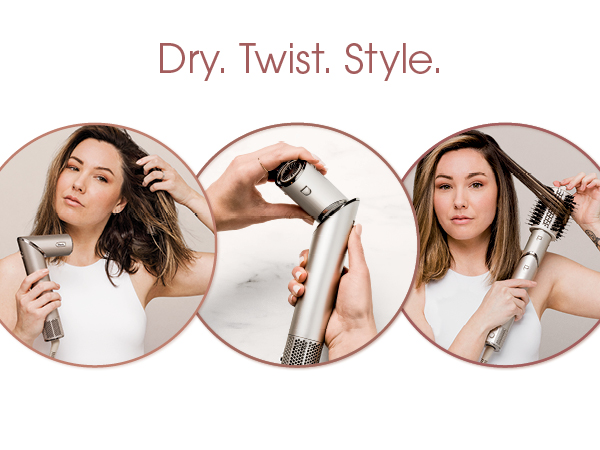 Dry. Twist. Style