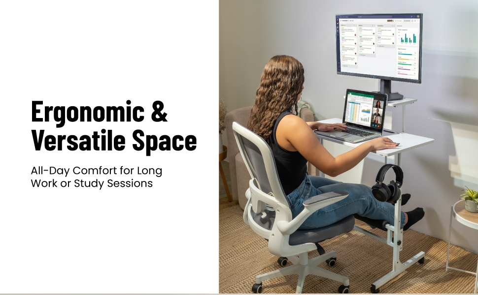 Ergonomic &amp;amp; Versatile Space