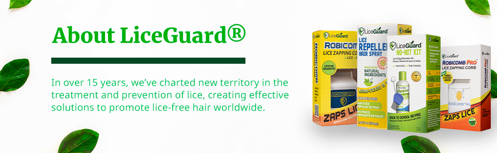 In over 15 years, we’ve charted new territory in the treatment and prevention of lice