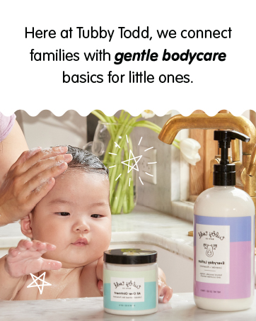 Here at Tubby Todd, we connect families with gentle bodycare bsics for little ones.