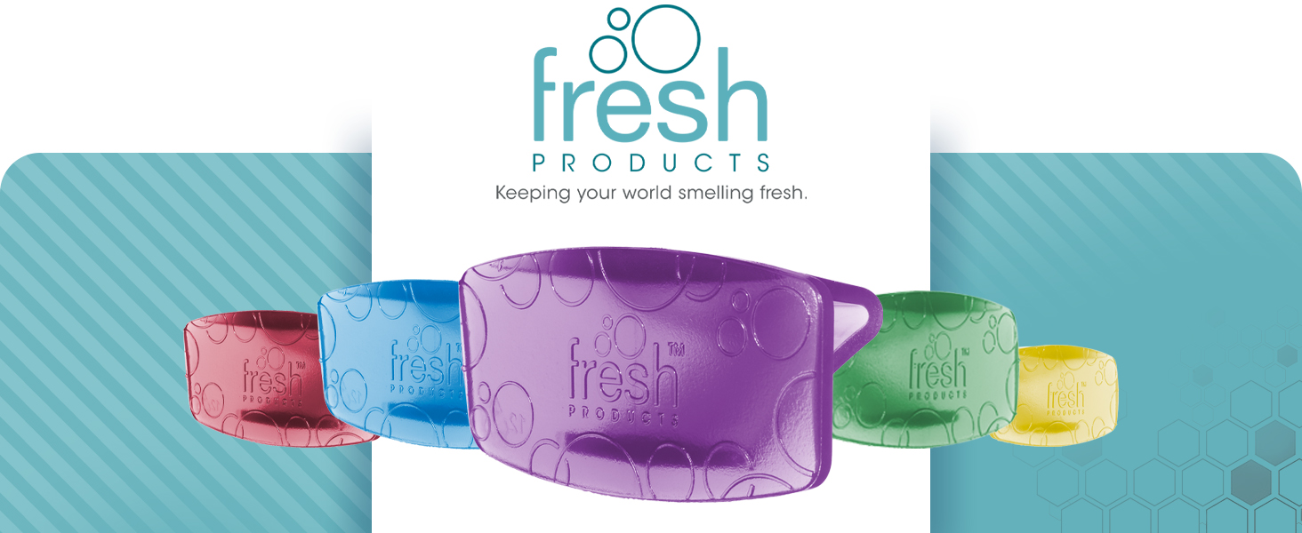 Fresh Products: Keeping your world smelling fresh