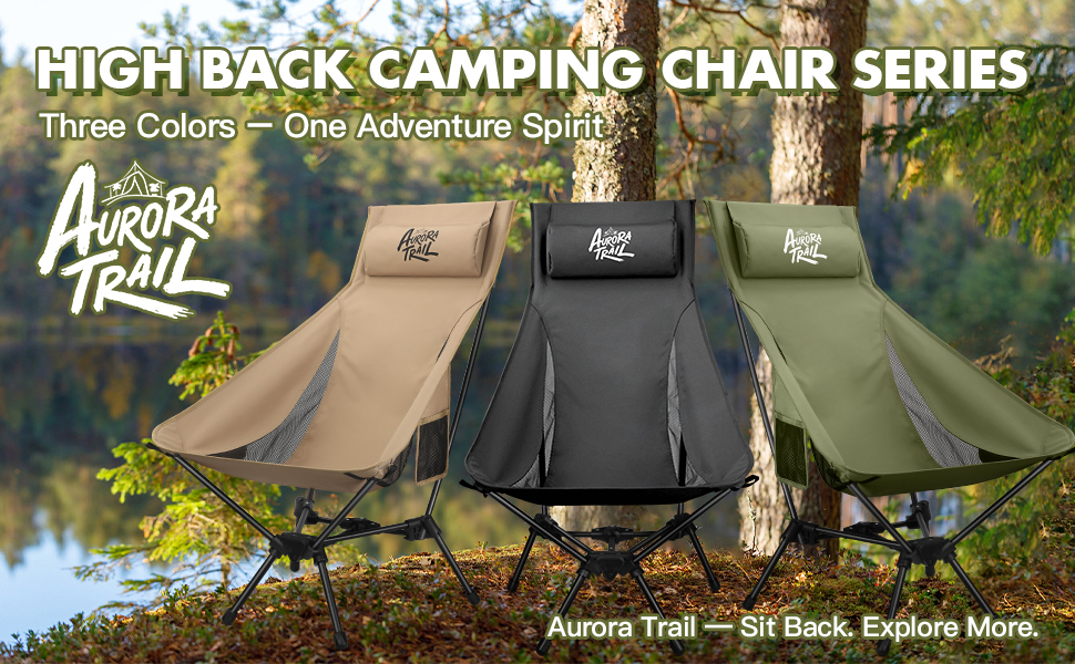 HIGH BACK CAMPING CHAIR SERIES