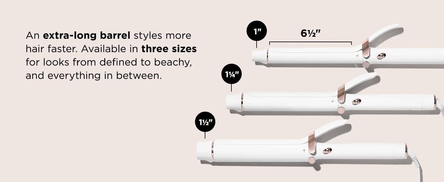 An extra-long barrel styles more hair faster. Available in three sizes for varying hair looks.
