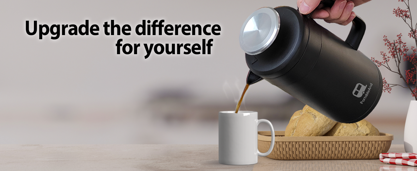 upgade the difference with portableand french press