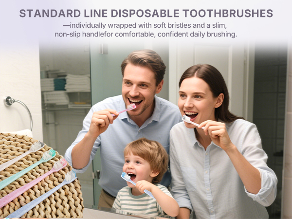 Disposable toothbrushes, individually wrapped; soft bristles, slim non-slip handle for daily use