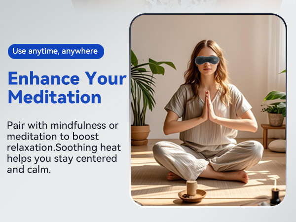 Use anytime, anywhere Enhance Your Meditation