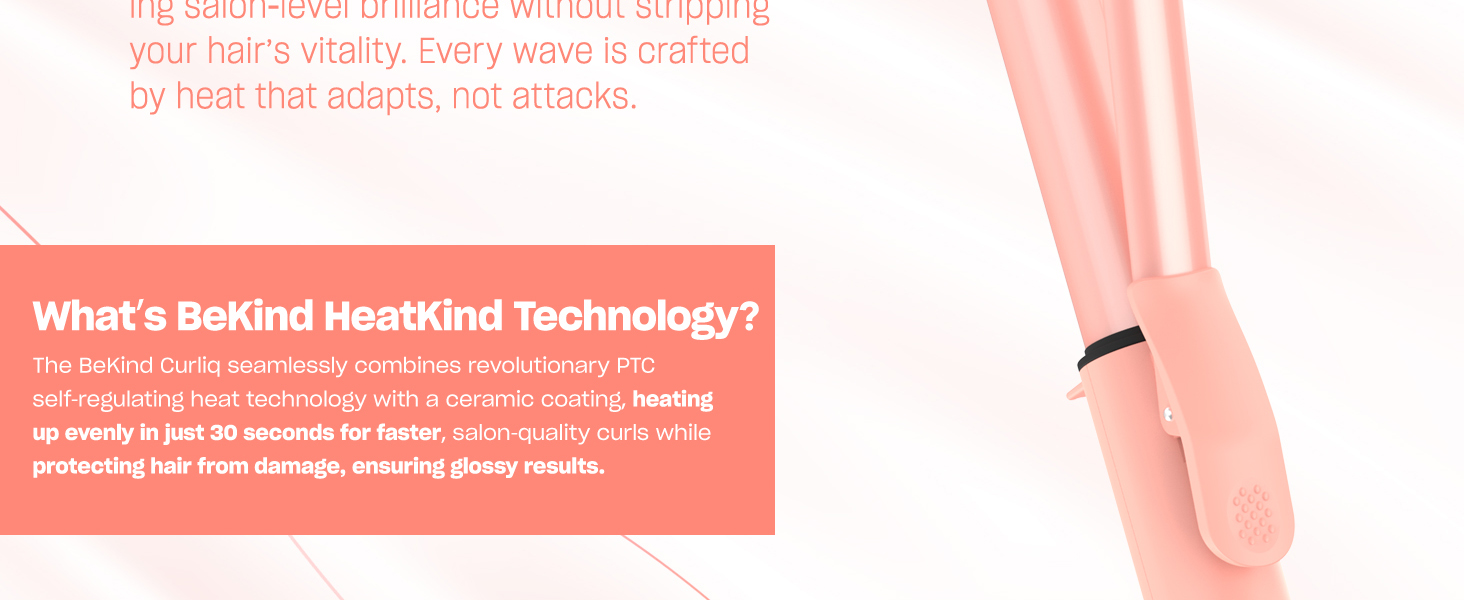 What&amp;#39;s BeKind HeatKind Technology?