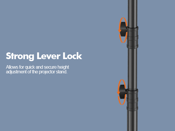 Allows for quick and secure height adjustment of the projector stand.