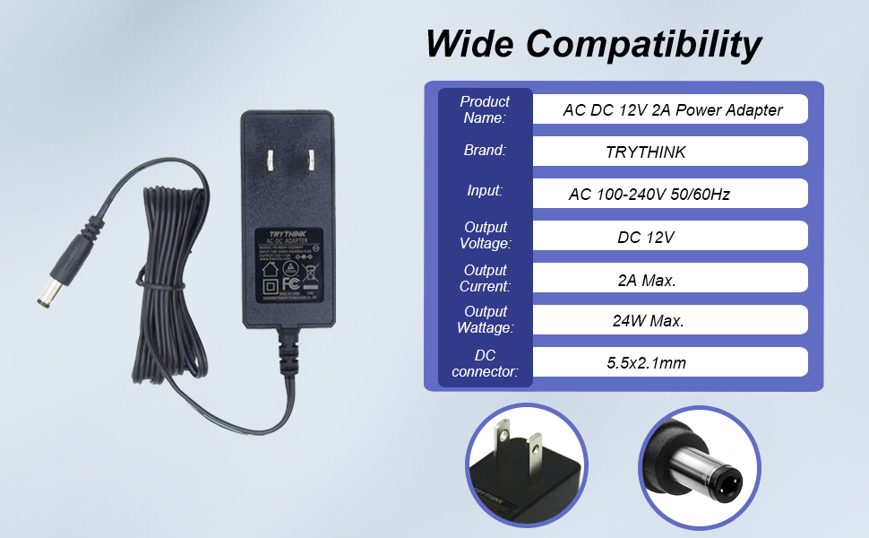 12V 2A WIDE COMPATIBILITY