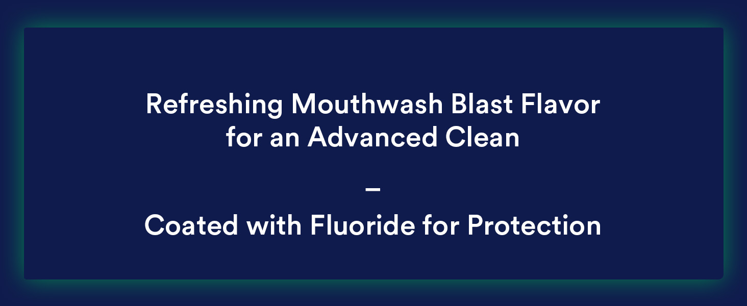 Refreshing mouthwash blast flavor