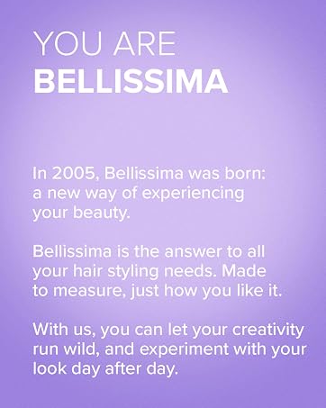 You are Bellissima