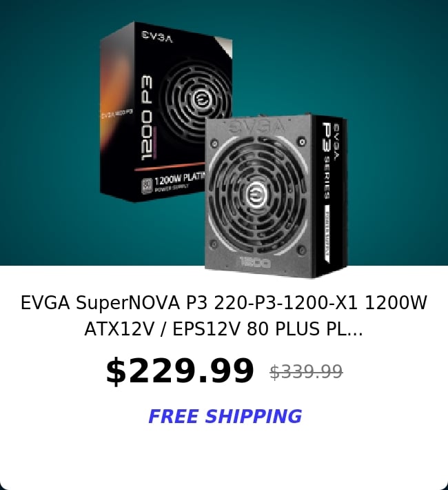 EVGA SuperNOVA P3 220-P3-1200-X1 1200W ATX12V / EPS12V 80 PLUS PL...