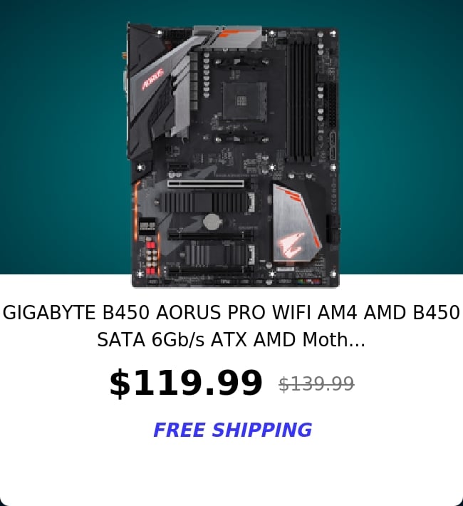 GIGABYTE B450 AORUS PRO WIFI AM4 AMD B450 SATA 6Gb/s ATX AMD Moth...