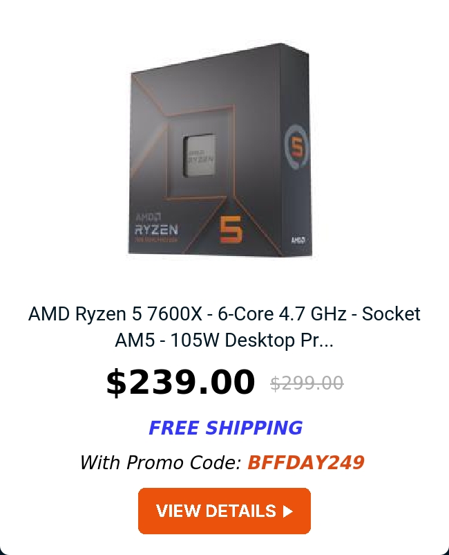 AMD Ryzen 5 7600X - 6-Core 4.7 GHz - Socket AM5 - 105W Desktop Pr...