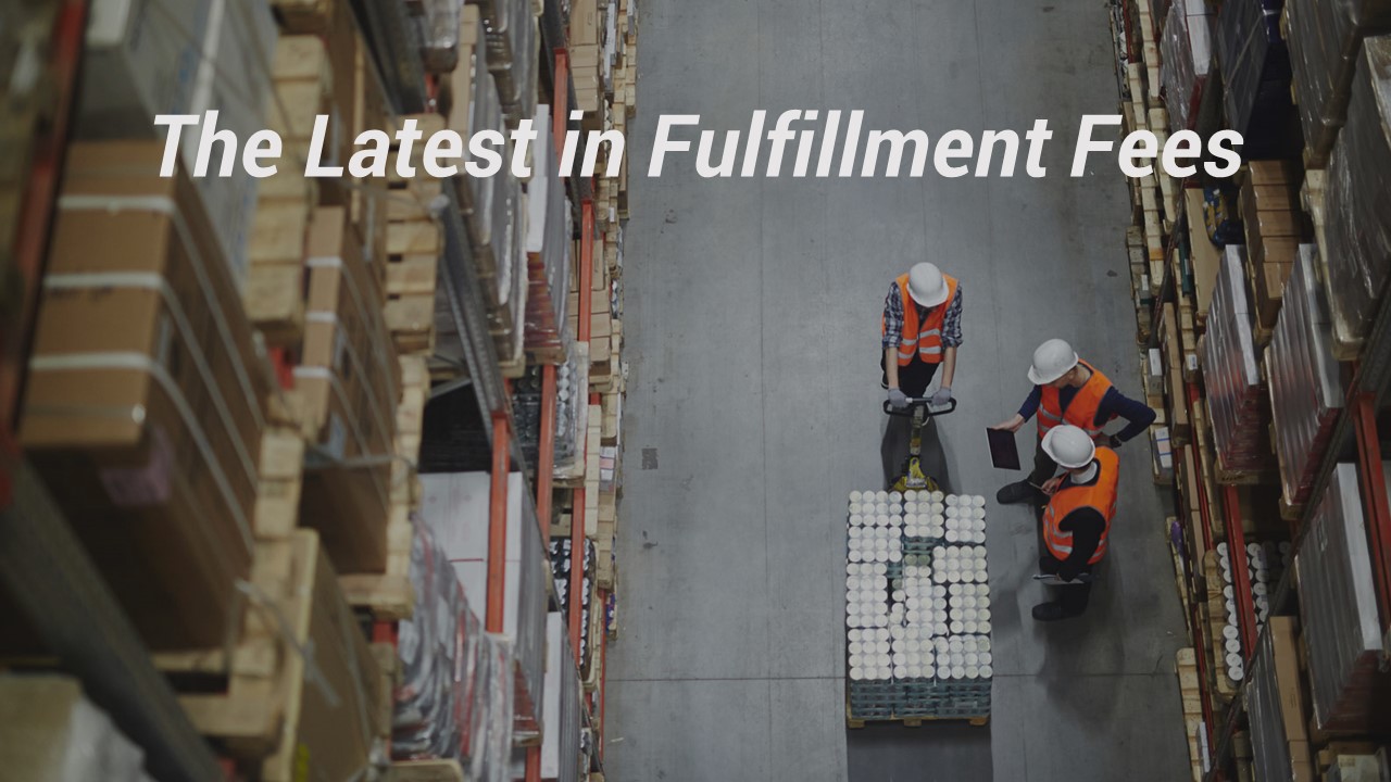 How Will Increasing Fulfillment Fees Impact Your Business This Year?